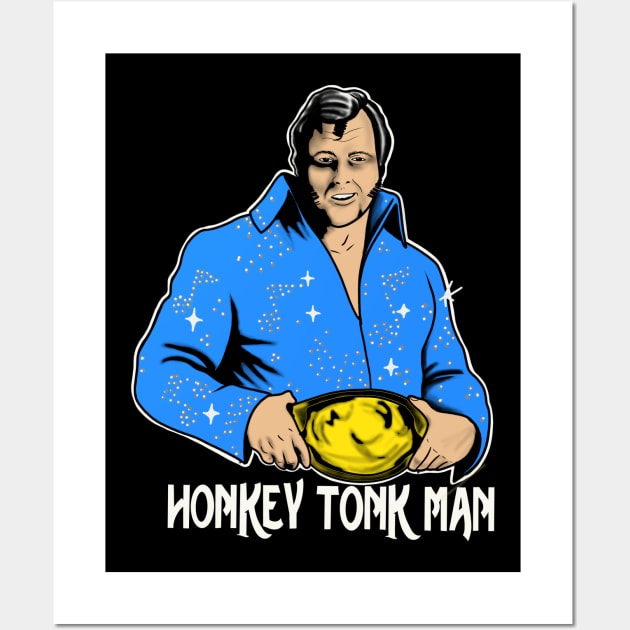 Honkey Tonk Man Tribute Wall Art by BenWo357